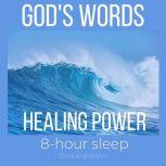 Healing Power of God's words - 8-hour sleep cycle Overcoming negativity, A life of gratitude, Healing scriptures, Mend your broken heart, God's wisdoms, The Little Angel