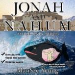 Jonah and Nahum Audio Bible World Messianic Bible British Edition Hebrew Bible Jewish Messianic Jew Christian Audiobook Old Testament Torah An enjoyable audio bible with Hebrew names