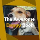 The Awesome Doggy Book In a Nutshell, Success Coach LIZ