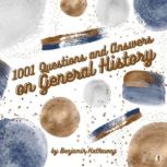 1001 Questions and Answers on General History, Benjamin Hathaway