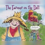 The Farmer in the Dell