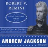 Andrew Jackson Great Generals Series, Robert V. Remini