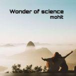 Wonder of science