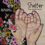 Shelter, Arturo Hernandez-Sametier