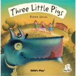 Three Little Pigs, Child's Play