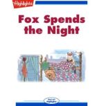 Fox Spends the Night, Barbara Owen