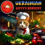 Ukrainian Kitty's Borscht, Max Marshall