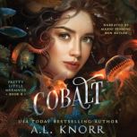 Cobalt A Fantasy Novella, A.L. Knorr