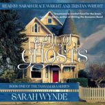 A Gift of Ghosts, Sarah Wynde