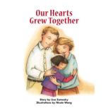 Our Hearts Grew Together, Lisa Zamosky