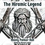 The Hiramic Legend, Manly Palmer Hall