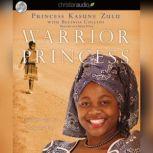 Warrior Princess Fighting for Life with Courage and Hope, Princess Kasune Zulu