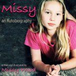 Missy: an Autobiography, Missy Wood