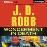 Wonderment in Death, J. D. Robb