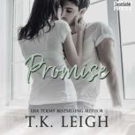 Promise A Redemption Series Prequel, T.K. Leigh