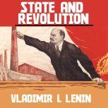 State and Revolution, Vladimir Ilich Lenin