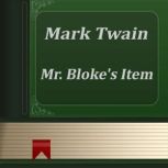 Mr. Bloke's Item, Mark Twain