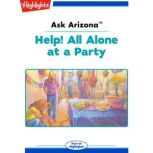 Help! All Alone at a Party, Lissa Rovetch