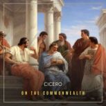 On the Commonwealth, Cicero
