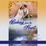 Baking from the Heart, Sophie Mays
