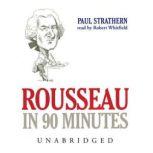Rousseau in 90 Minutes, Paul Strathern