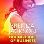 Taking Care of Business, Brenda Jackson