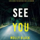 See You 
, Molly Black