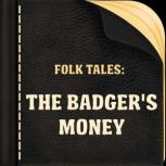 The Badger's Money, Algernon Freeman-Mitford