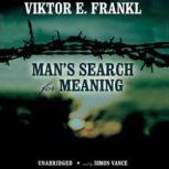 Mans Search for Meaning An Introduction to Logotherapy