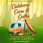 Outdoors, Oars, & Oaths, Tonya Kappes