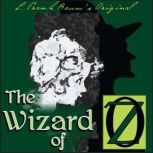 The Wizard of Oz Oz, Book 1, L. Frank Baum