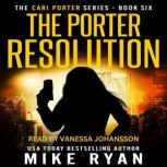 The Porter Resolution, Mike Ryan