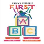 Sammy Spider's First ABC, Sylvia A. Rouss