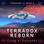 Terradox Reborn, Craig A. Falconer