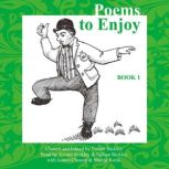 Poems to Enjoy Book 1 An Anthology of Poems
