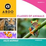 Classes of Animals, Julie Murray
