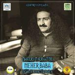 Mastery in Servatude Meher Baba - Divine Discourses, Geoffrey Giuliano