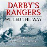 Darby's Rangers We Led the Way, William O. Darby