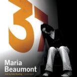 37, Maria Beaumont