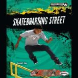 Skateboarding Street