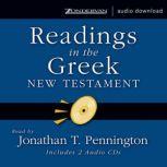 Readings in the Greek New Testament, Jonathan T. Pennington