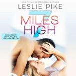 7 Miles High A Paradise Series Spinoff Novel, Leslie Pike
