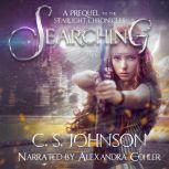 Searching An Epic Fantasy Adventure Series, C. S. Johnson