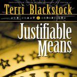 Justifiable Means, Terri Blackstock