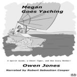 Megan Goes Yachting, Owen Jones