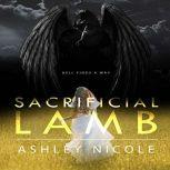Sacrificial Lamb, Ashley Nicole