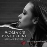 Woman's Best Friend An Erotic Short Story, Michael Bracken