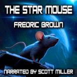 The Star Mouse, Fredric Brown