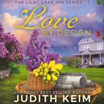 Love By Design, Judith Keim