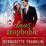 Claustrophobic, Bernadette Franklin